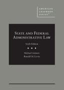 State and Federal Administrative Law