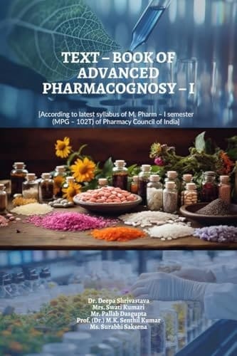 Text - Book of Advance Pharmacognosy - I
