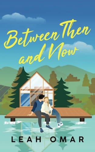 Between Then and Now