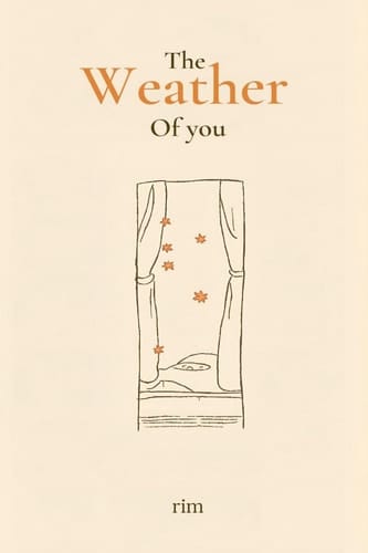 The Weather Of You