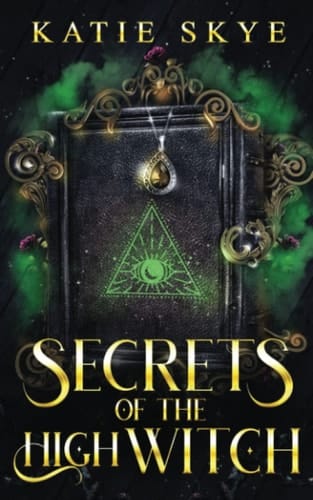 Secrets of the High Witch
