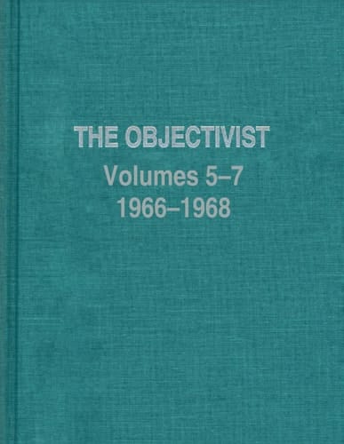 The Objectivist (1966-1968) (Ayn Rand Periodicals)