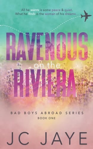 Ravenous on the Riviera