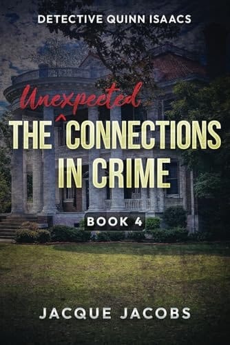 Detective Quinn Isaacs: the (Unexpected) Connections in Crime