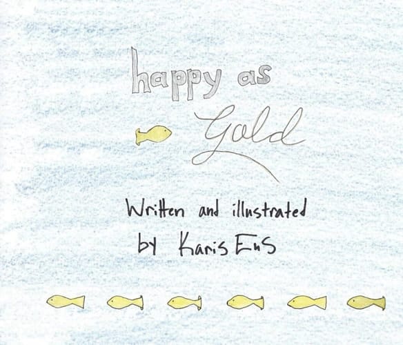 Happy As Gold