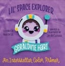 Lil' Space Explorer - Geraldine Hart: an Interstellar Color Primer