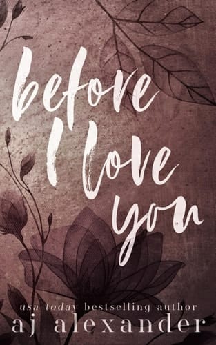 Before I Love You A Single Parent Small Town Romance
