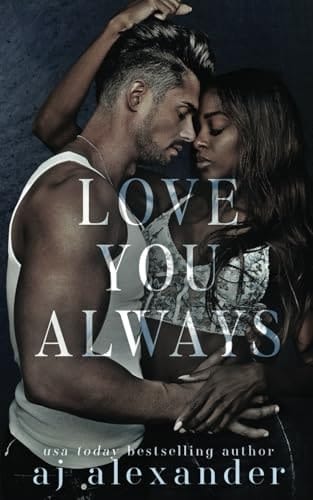 Love You Always A Small Town Brother's Best Friend Romance