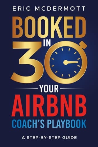 Booked in 30: Your Airbnb Coach’s Playbook