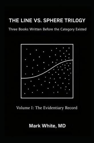 The Line vs. Sphere Trilogy: Three Books Written Before the Category Existed