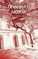 Triángulo Mortal - Una Novela Negra