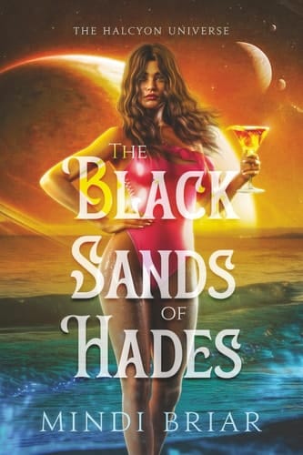 The Black Sands of Hades (The Halcyon Universe: Side Quests)