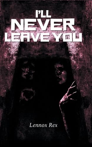 I'll Never Leave You