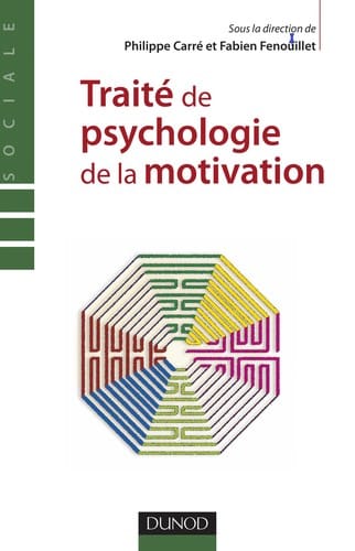 Traite  de psychologie de la motivation