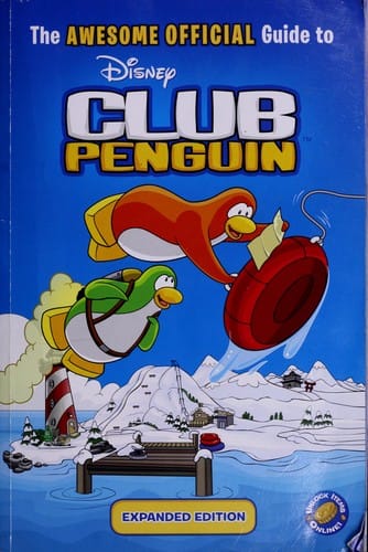 The awesome official guide to Club Penguin