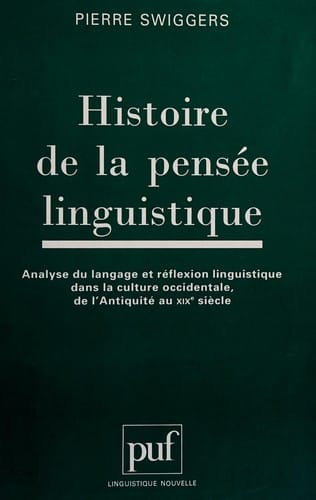 Histoire de la pensée linguistique