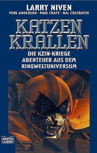 Die Kzin- Kriege 9. Katzenkrallen. Abenteuer aus dem Ringweltuniversum
