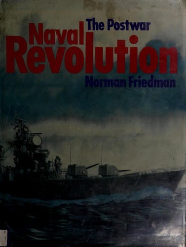 The postwar naval revolution