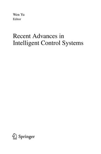 Recent Advances in Intelligent Control Systems