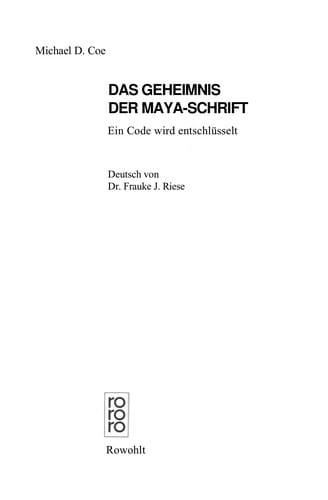 Das Geheimnis der Maya-Schrift