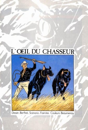 L'oeil du chasseur