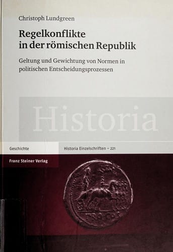 Regelkonflikte in der römischen Republik