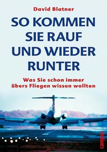 So kommen Sie rauf und wieder runter