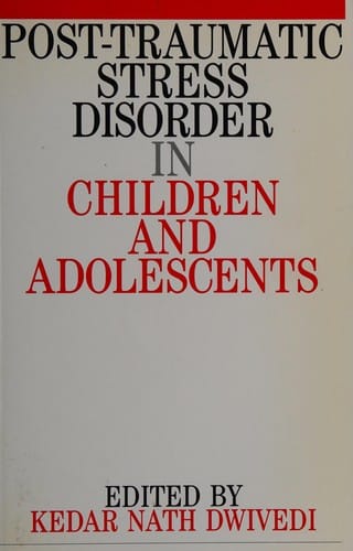 Post-traumatic stress disorder in children and adolescents