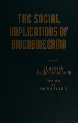 The social implications of bioengineering