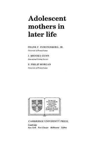 Adolescent mothers in later life