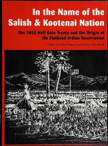 In the name of the Salish & Kootenai nation