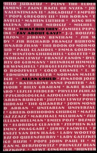 What did they say about gays?