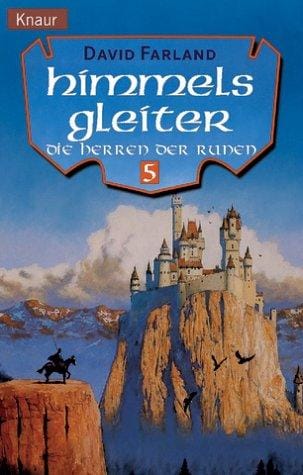 Die Herren der Runen 05. Himmelsgleiter