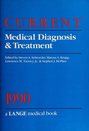 Current Medical Diagnosis Treatment