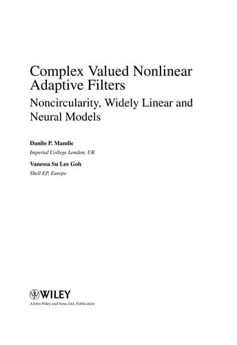Complex valued nonlinear adaptive filters