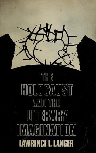 The holocaust and the literary imagination