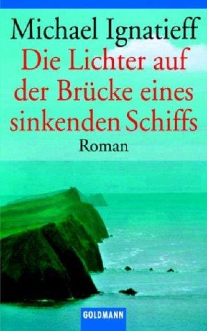 Die Lichter auf der Brücke eines sinkenden Schiffs. Geschichte einer Familie
