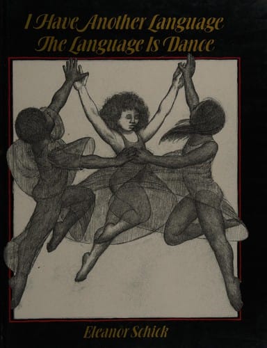 I have another language--the language is dance