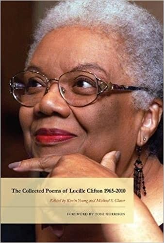 The collected poems of Lucille Clifton 1965-2010