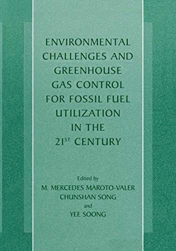 Environmental challenges and greenhouse gas control for fossil fuel utilization in the 21st century