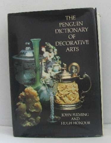 The Penguin dictionary of decorative arts