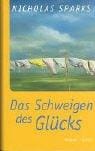 Das Schweigen des Glücks