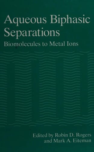 Aqueous biphasic separations