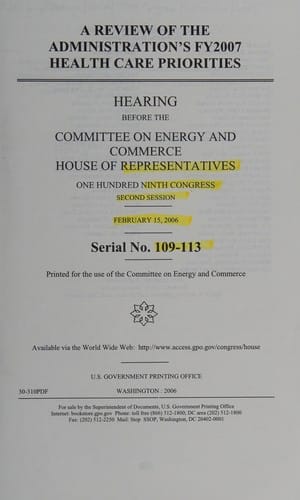 A review of the administration's FY2007 health care priorities