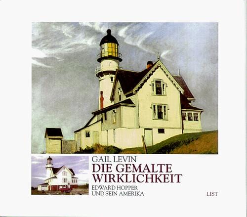 Die gemalte Wirklichkeit. Edward Hopper und sein Amerika