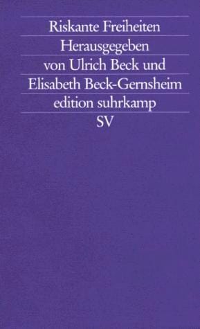 Riskante Freiheiten