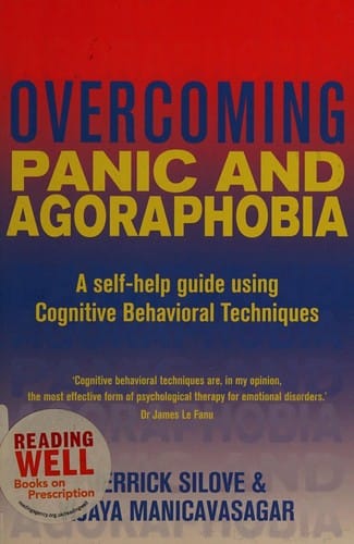 Overcoming panic and agoraphobia