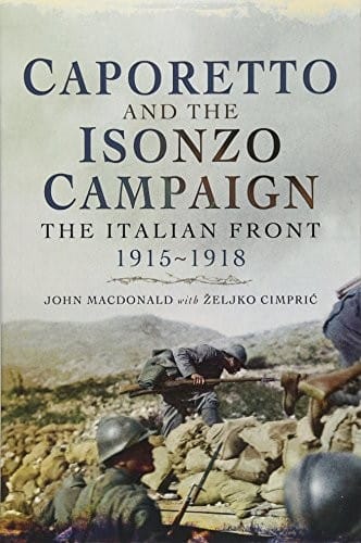 Caporetto and the Isonzo campaign
