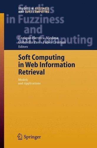 Soft computing in Web information retrieval