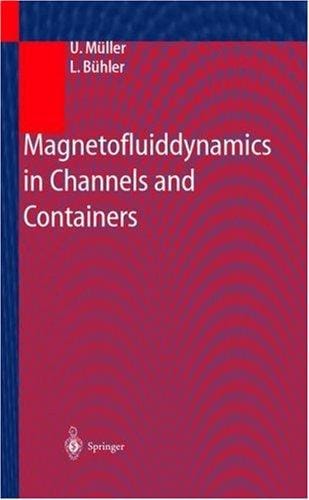 Magnetofluiddynamics in channels and containers